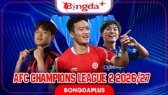 Lịch thi đấu AFC Champions League 2 2026/27: Lượt trận 2 vòng bảng